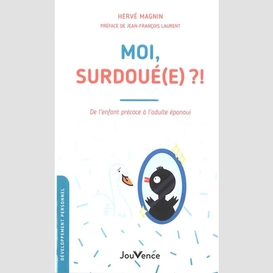 Moi surdoue