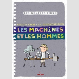 Machines et les hommes (les)