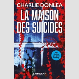 La maison des suicides