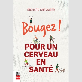 Bougez!  pour un cerveau en santé