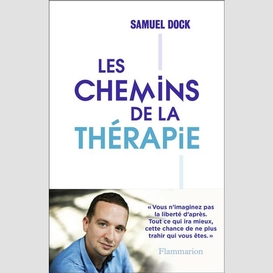 Chemins de la therapie (les)