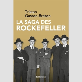 Saga des rockefeller (la)