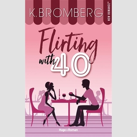 Flirting with 40