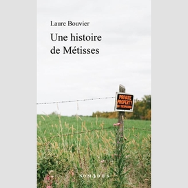 Une histoire de métisses