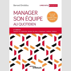 Manager son equipe au quotidien