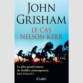 Cas de nelson kerr (le)