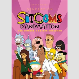 Generation sitcoms d'animation