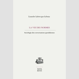 La vie des normes