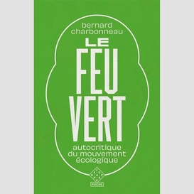 Feu vert (le)