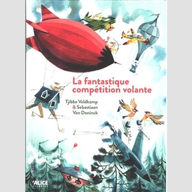 Fantastique competition volante (la)