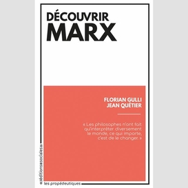 Decouvrir marx douze textes pour commenc