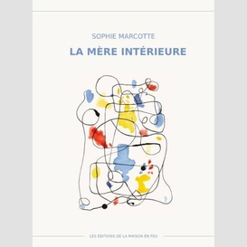 La mère intérieure