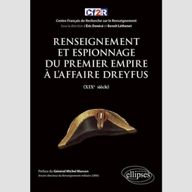 Renseignement espionnage premier empire