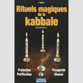 Rituels magiques de la kabbale