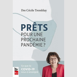 Prêts pour une prochaine pandémie?