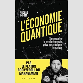 Economie quantique (l')