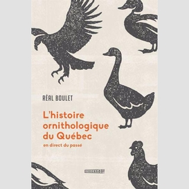 L'histoire ornithologique du québec