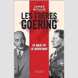 Freres goering (les)