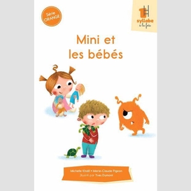 Mini et les bébés - série orange