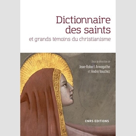 Dictionnaire des saints et grands temoin