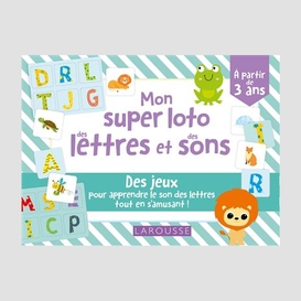 Mon super loto des lettres et des sons