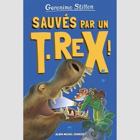 Sauves par un t-rex