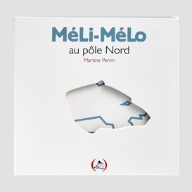 Meli-melo au pole nord