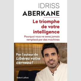 Triomphe de l'intelligece (le)