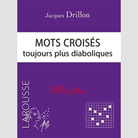 Mots croises toujours plus diaboliques