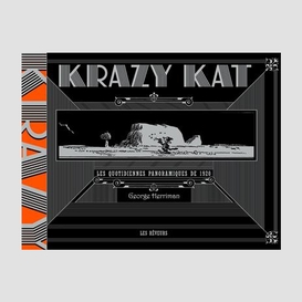 Krazy kat les quotidiennes panoramiques