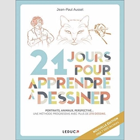 21 jours pour apprendre a dessiner