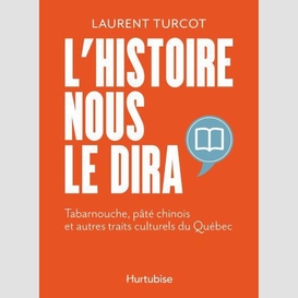 L'histoire nous le dira