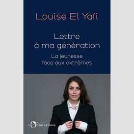 Lettre a ma generation