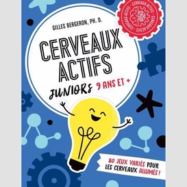 Cerveaux actifs juniors 9 ans et +