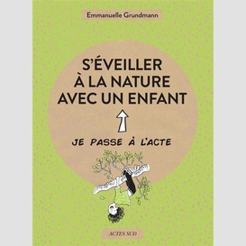 S'eveiller a la nature avec un enfant