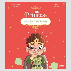 Princes aussi font des prouts -les