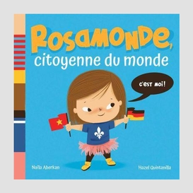 Rosamonde citoyenne du monde