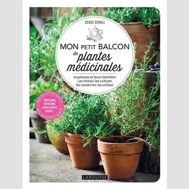 Mon petit balcon de plantes medicinales