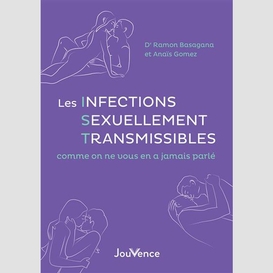 Infections sexuellement (les)