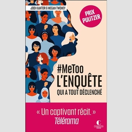 Metoo l'enquete qui a tout declenche