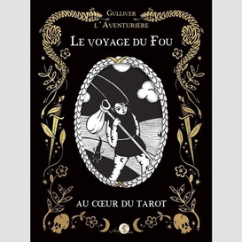 Voyage du fou (le)