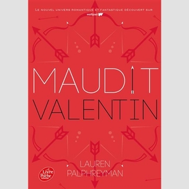 Maudit valentin t02