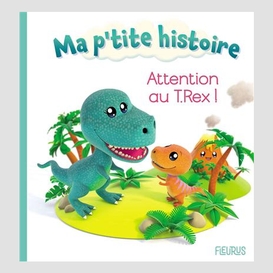 Attention au t-rex