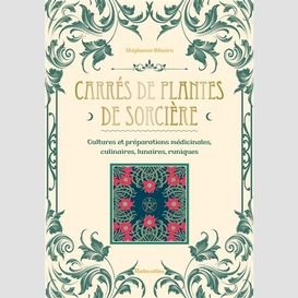 Carres de plantes de sorciere