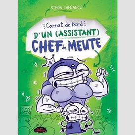 Carnet de bord d'un (assistant) chef de meute