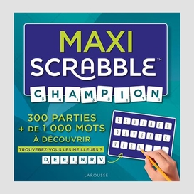 Maxi scrabble champion