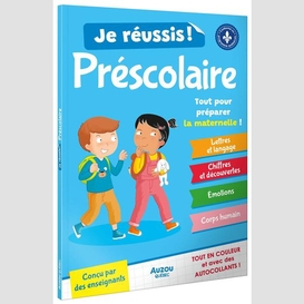 Je reussis mon prescolaire