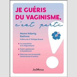 Je gueris du vaginisme