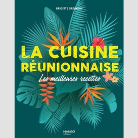 Cuisine reunionnaise (la)