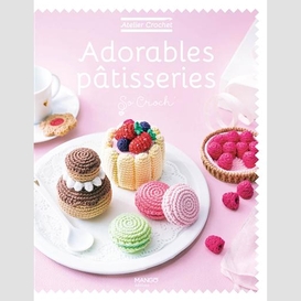 Adorables patisseries